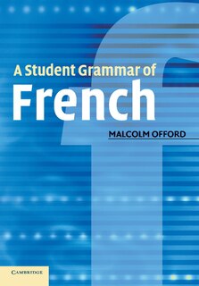 Front cover_A Student Grammar Of French
