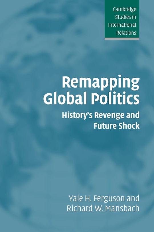 Front cover_Remapping Global Politics