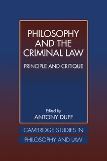Front cover_Philosophy And The Criminal Law