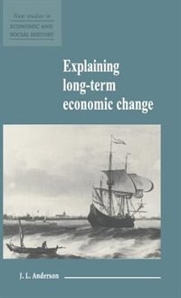 Front cover_Explaining Long-term Economic Change