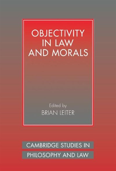 Front cover_Objectivity In Law And Morals