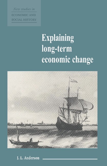 Front cover_Explaining Long-term Economic Change