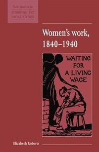 Front cover_Women's Work, 1840–1940