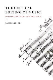 Front cover_The Critical Editing Of Music