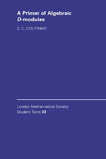 Front cover_A Primer of Algebraic D-Modules