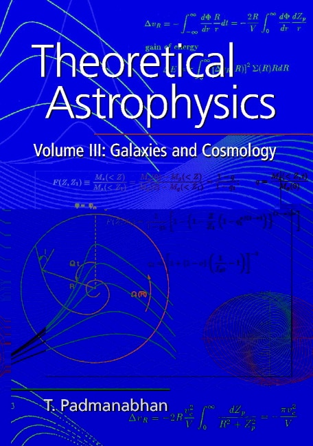 Front cover_Theoretical Astrophysics: Volume 3, Galaxies and Cosmology