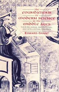 Front cover_The Foundations Of Modern Science In The Middle Ages