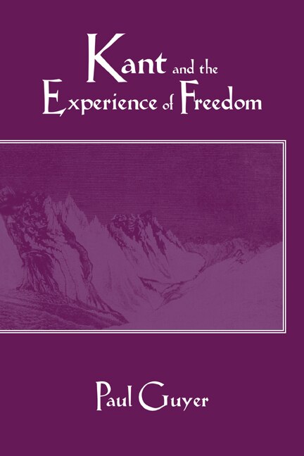 Couverture_Kant And The Experience Of Freedom