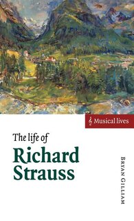 Front cover_The Life of Richard Strauss