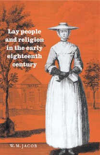 Couverture_Lay People And Religion In The Early Eighteenth Century