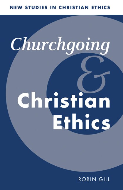 Front cover_Churchgoing and Christian Ethics