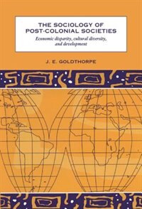Couverture_The Sociology Of Post-colonial Societies