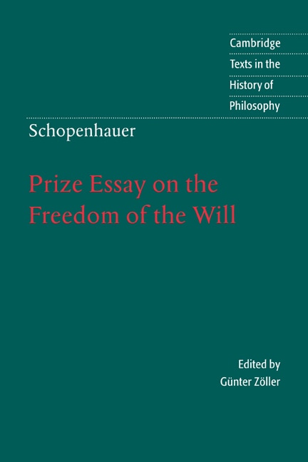 Front cover_Schopenhauer: Prize Essay on the Freedom of the Will