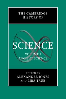 Couverture_The Cambridge History Of Science: Volume 1, Ancient Science