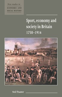 Front cover_Sport, Economy and Society in Britain 1750–1914