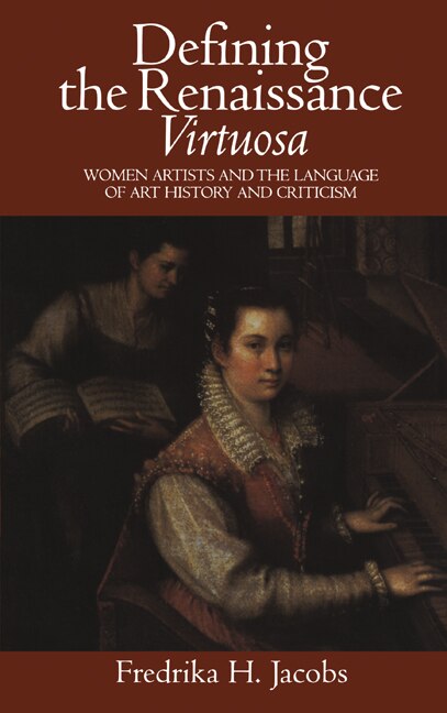Front cover_Defining The Renaissance 'virtuosa'