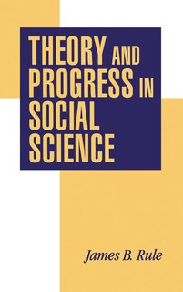 Front cover_Theory And Progress In Social Science