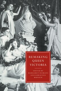 Couverture_Remaking Queen Victoria