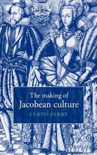 Couverture_The Making of Jacobean Culture