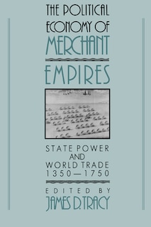 Front cover_The Political Economy of Merchant Empires