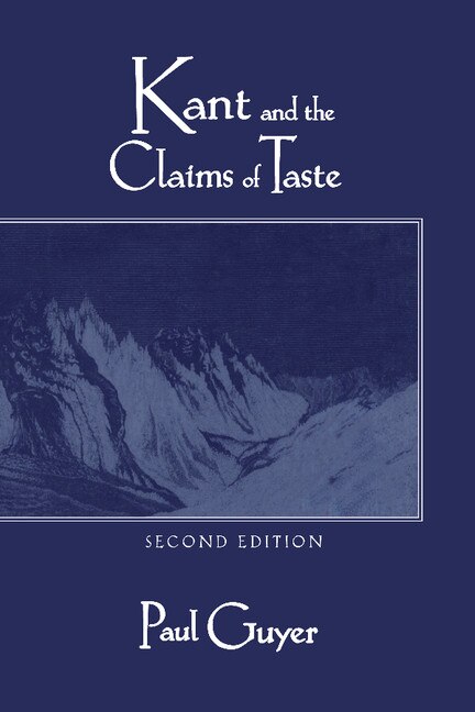 Front cover_Kant And The Claims Of Taste