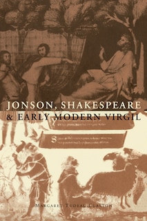 Front cover_Jonson, Shakespeare and Early Modern Virgil