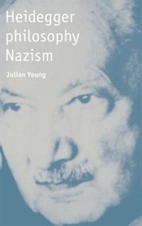 Front cover_Heidegger, Philosophy, Nazism