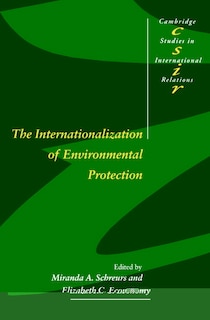 Couverture_The Internationalization Of Environmental Protection