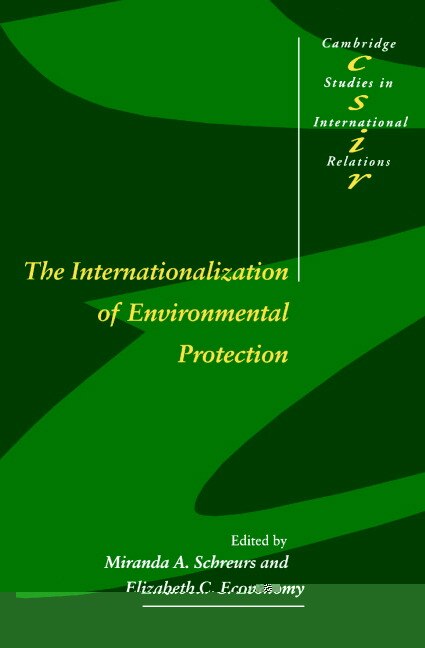 Couverture_The Internationalization Of Environmental Protection