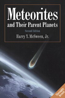 Front cover_Meteorites And Their Parent Planets