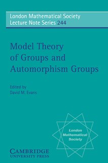 Front cover_Model Theory of Groups and Automorphism Groups