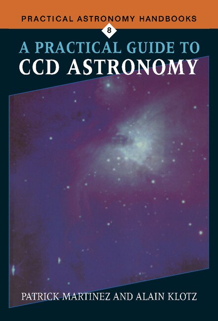 Couverture_A Practical Guide To Ccd Astronomy