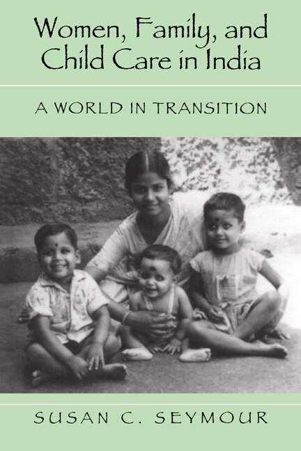 Front cover_Women, Family, And Child Care In India