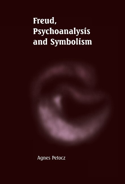 Front cover_Freud, Psychoanalysis And Symbolism