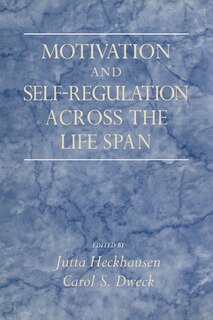 Front cover_Motivation and Self-Regulation across the Life Span