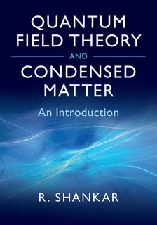 Front cover_Quantum Field Theory And Condensed Matter