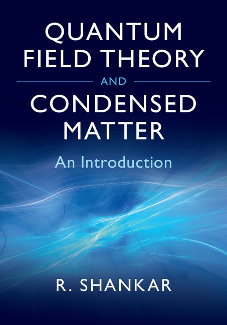 Front cover_Quantum Field Theory And Condensed Matter