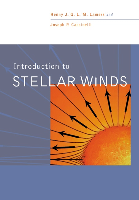 Front cover_Introduction To Stellar Winds