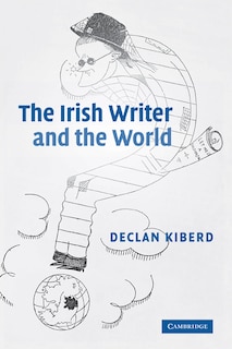 Front cover_The Irish Writer and the World