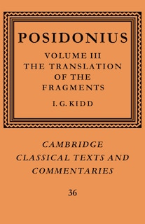 Couverture_Posidonius: Volume 3, The Translation of the Fragments