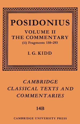 Posidonius: Fragments: Volume 2, Commentary, Part 2