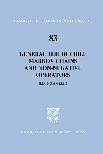 Couverture_General Irreducible Markov Chains and Non-Negative Operators