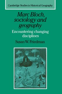 Couverture_Marc Bloch, Sociology and Geography