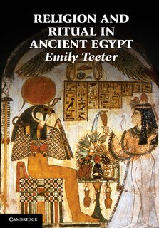Front cover_Religion and Ritual in Ancient Egypt