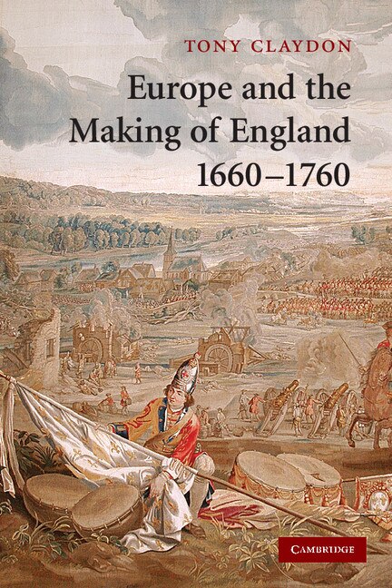Front cover_Europe and the Making of England, 1660–1760