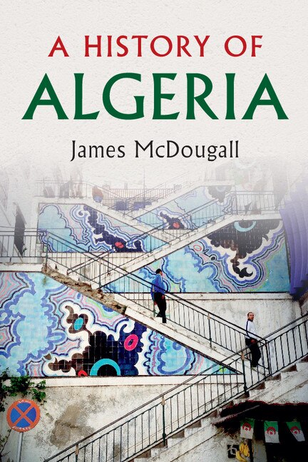 Front cover_A History Of Algeria