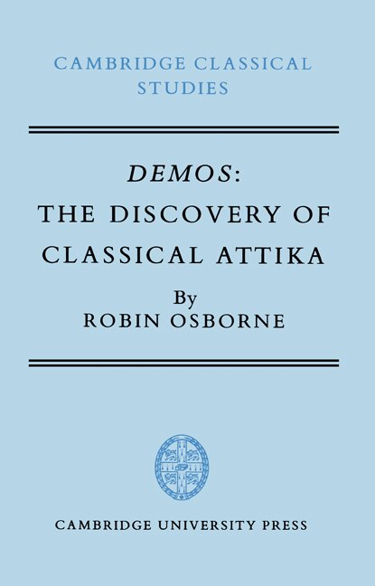 Demos: The Discovery of Classical Attika