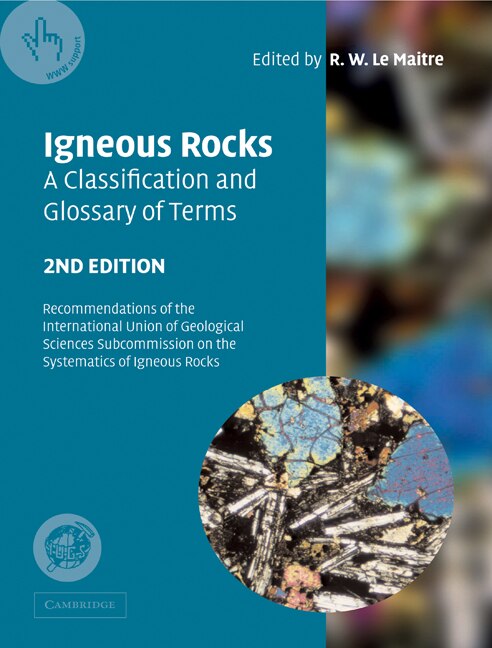 Front cover_Igneous Rocks: A Classification and Glossary of Terms