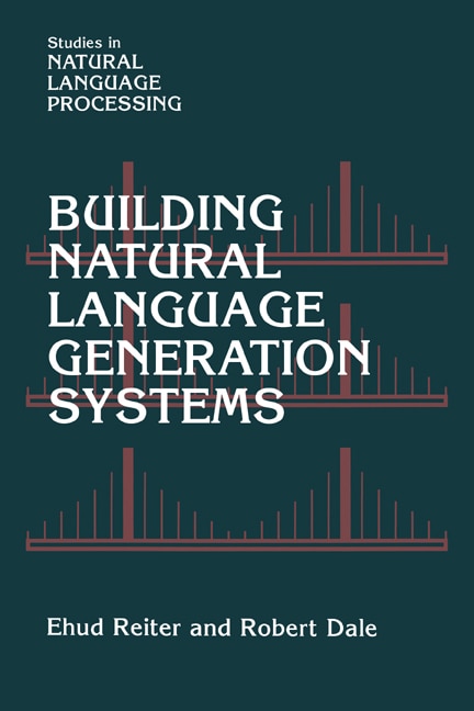 Couverture_Building Natural Language Generation Systems