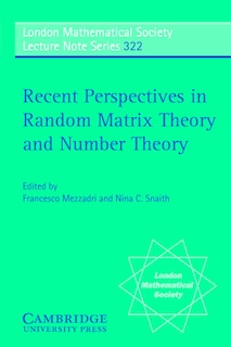 Front cover_Recent Perspectives in Random Matrix Theory and Number Theory